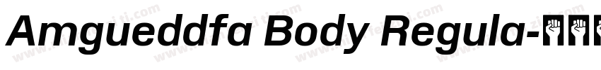 Amgueddfa Body Regula字体转换